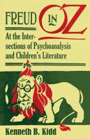 Freud in Oz : At the Intersections of Psychoanalysis and Children's Literature cover