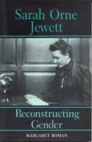 Sarah Orne Jewett Reconstructing Gender cover