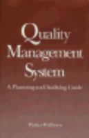 Quality Management System A Planning and Auditing Guide cover