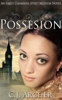 Possession : An Emily Chambers Spirit Medium Novel cover