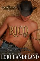 Rico : The Rock Creek Six Book Three cover