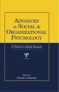 Advances in Social and Organizational Psychology : A Tribute to Ralph Rosnow cover