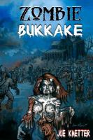 Zombie Bukkake cover