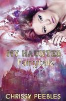 My Haunted Fairytale cover