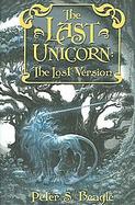 The Last Unicorn The Lost Version cover