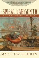 The Spiral Labyrinth A Tale of Henghis Hapthorn cover