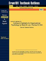 Outlines and Highlights for Organizational Psychology by Steve M Jex, Thomas W Britt, Isbn : 9780470109762 cover