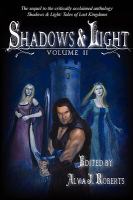 Shadows and Light : Volume II cover