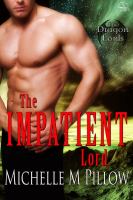 The Impatient Lord : Dragon Lords cover