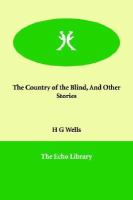 The Country of the Blind, And Other Stories cover