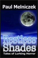 Restless Shades Tales of Lurking Horror cover