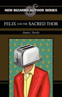 Felix and the Sacred Thor cover