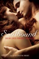 Soulbound : Dream Lover Romance for Women cover