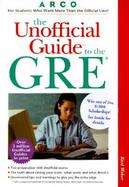The Unofficial Guide to the GRE cover