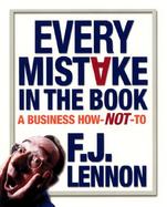 Every Mistake in the Book: A Business How-Not-To cover