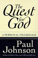 The Quest for God A Personal Pilgrimage cover