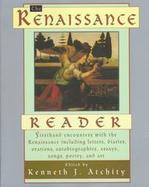 The Renaissance Reader: First-Hand Encounters with the Renaissance cover