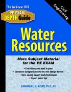 Water Resources The McGraw-Hill Civil Engineering Pe Exam Depth Guide cover