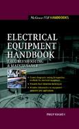 Electrical Equipment Handbook Troubleshooting and Maintenance cover