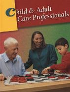 Child and Adult Care Professionals cover