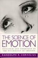 The Science of Emotion Research and Tradition in the Psychology of Emotions cover