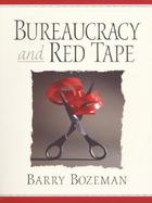 Bureaucracy and Red Tape cover