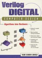 Verilog Digital Computer Design Algorithms into Hardware cover