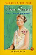 Eleanor Roosevelt First Lady of the World cover