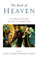 The Book of Heaven An Anthology of Writings from Ancient to Modern Times cover