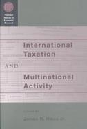 International Taxation and Multinational Activity cover