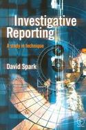 Investigative Reporting A Study in Technique cover