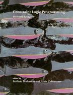 Constraint Logic Programming Selected Research cover