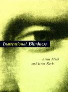 Inattentional Blindness cover