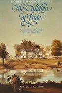 The Children of Pride A True Story of Georgia and the Civil War cover