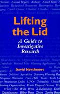 Lifting the Lid A Guide to Investigative Research cover