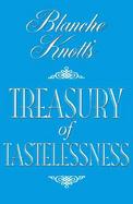 Blanche Knott's Treasury of Tastelessness cover