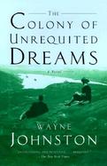 The Colony of Unrequited Dreams cover