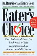 Eater's Choice A Food Lover's Guide to Lower Cholesterol cover
