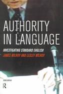 Authority in Language Investigating Standard English cover