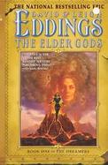 The Elder Gods Book One of the Dreamers cover