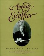 Auguste Escoffier: Memories of My Life cover