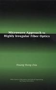 Microwave Approach to Highly Irregular Fiber Optics cover