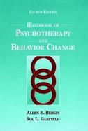 Handbook of Psychotherapy and Behavior Change, 4th Edition cover