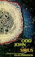 Odd John and Sirius Two Science Fiction Novels cover