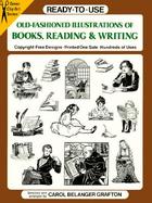Ready-To-Use Old-Fashioned Illustrations of Books, Reading & Writing Copyright-Free Designs, Printed One Side, Hundreds of Use cover