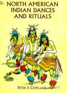 North American Indian Dances and Rituals cover