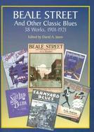 Beale Street and Other Classic Blues 39 Works, 1901-1921 cover
