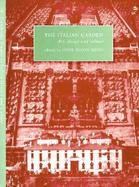 The Italian Garden Art, Design and Culture cover