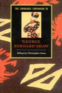 The Cambridge Companion to George Bernard Shaw cover
