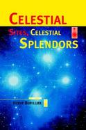 Celestial Sites, Celestial Splendors cover